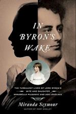 In Byron's Wake