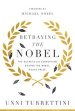 Betraying the Nobel