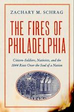 The Fires of Philadelphia