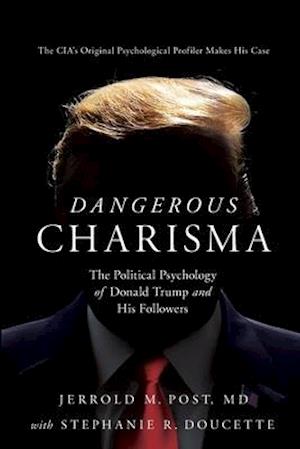 Dangerous Charisma