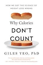 Why Calories Don't Count