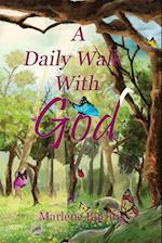 A Daily Walk with God