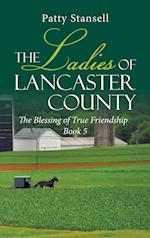 The Ladies of Lancaster County