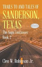 Trails to and Tales of Sanderson, Texas