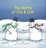 The Battle  of Elm & 11th