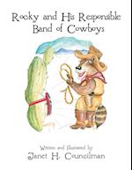 Rocky and His Responsible Band of Cowboys 