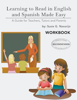 Learning to Read in English and Spanish Made Easy