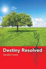 Destiny Resolved