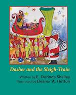 Dasher and the Sleigh-Train 