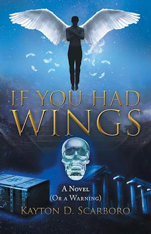 If You Had Wings