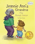 Jeannie Ann's Grandma Has Breast Cancer 