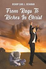 From Rags to Riches in Christ