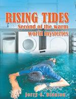 Rising Tides : Second of the warm world mysteries