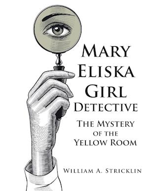 Mary Eliska Girl Detective