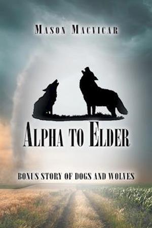 Alpha to Elder