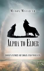 Alpha to Elder