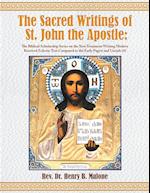 The Sacred Writings of St. John the Apostle