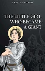 The Little Girl Who Became a Giant 