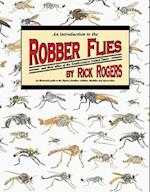 An Introduction to Robber Flies and Their Allies