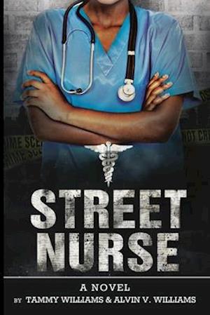 Street Nurse Volume 1