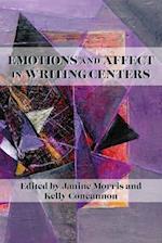 Emotions and Affect in Writing Centers 