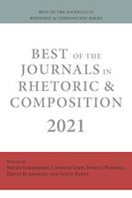 Best of the Journals in Rhetoric and Composition 2021 