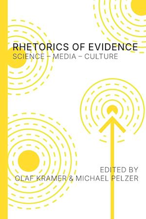 Rhetorics of Evidence