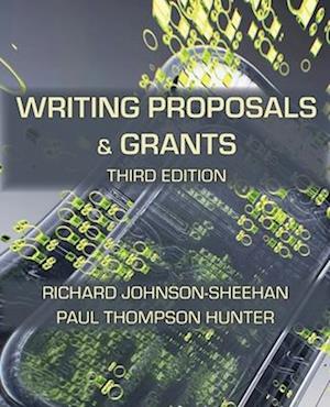 Writing Proposals and Grants, Third Edition