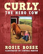 Curly, the Hero Cow