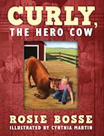 Curly, the Hero Cow