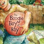 The Boogie Boy of Roy