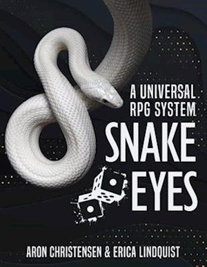 Snake Eyes: A universal RPG system