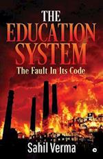 The Education System