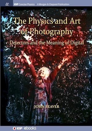 The Physics and Art of Photography, Volume 3