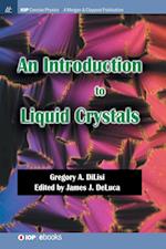 An Introduction to Liquid Crystals