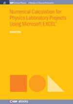 Numerical Calculation for Physics Laboratory Projects Using Microsoft EXCEL® 