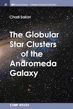 The Globular Star Clusters of the Andromeda Galaxy