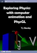 Exploring physics with computer animation and PhysGL