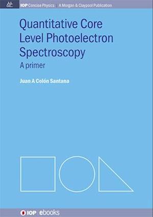 Quantitative Core Level Photoelectron Spectroscopy