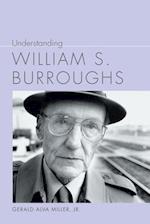 Understanding William S. Burroughs