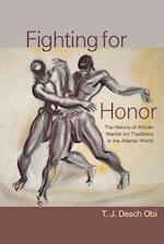 Fighting for Honor