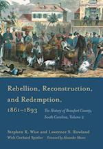 Rebellion, Reconstruction, and Redemption, 1861-1893