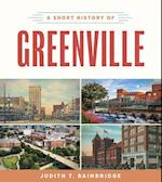 A Short History of Greenville