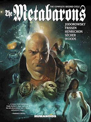 The Complete Metabarons: Second Cycle