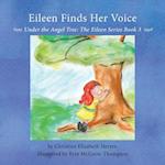 Eileen Finds Her Voice