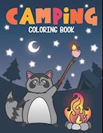 Camping Coloring Book: Of Cute Forest Wildlife Animals and Funny Camp Quotes - A S'mores Camp Coloring Outdoor Activity Book for Happy Campers 