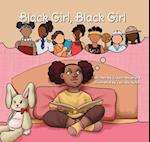 Black Girl, Black Girl