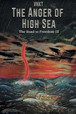 The Anger of High Sea