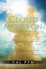 The Cloud Moves On: End Time Insights 
