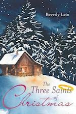 The Three Saints of Christmas